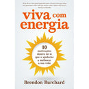 Viva com Energia de Brendon Burchard