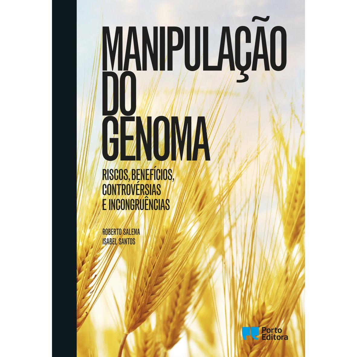 Manipulação do Genoma de Roberto Salema