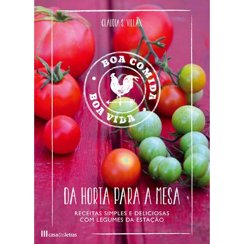 Da Horta para a Mesa de Cláudia S. Villax