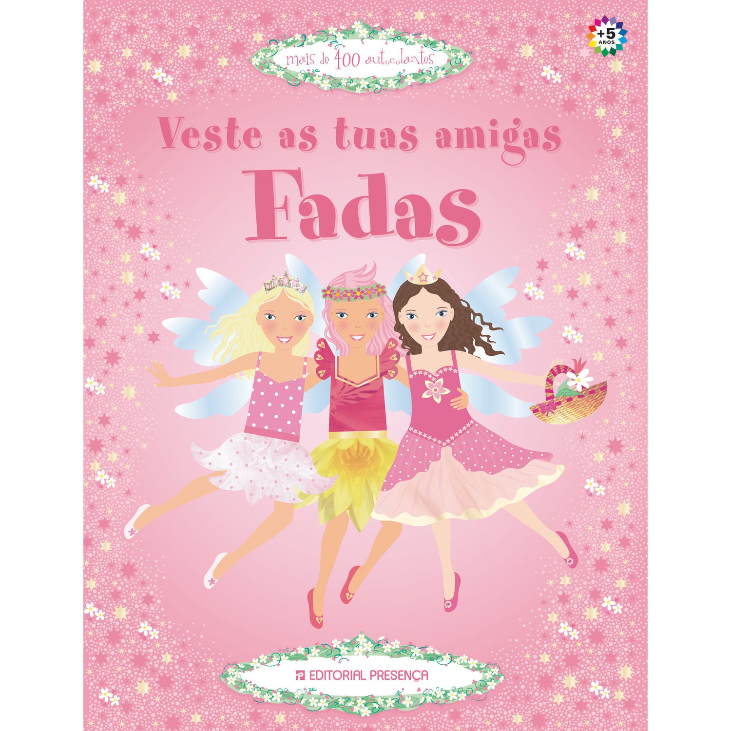 Veste as Tuas Amigas Fadas de Leoni Pratt