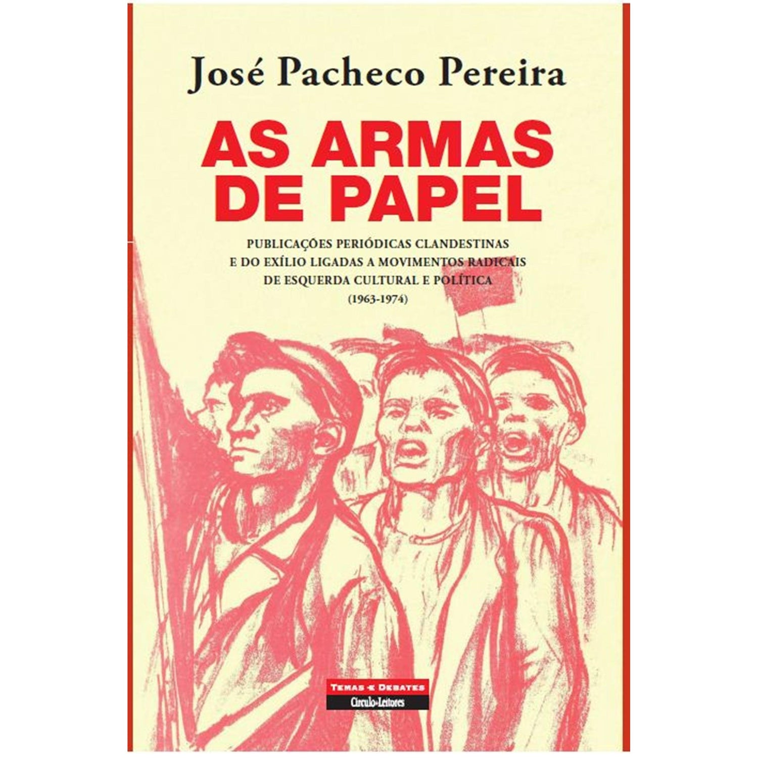As Armas de Papel de José Pacheco Pereira