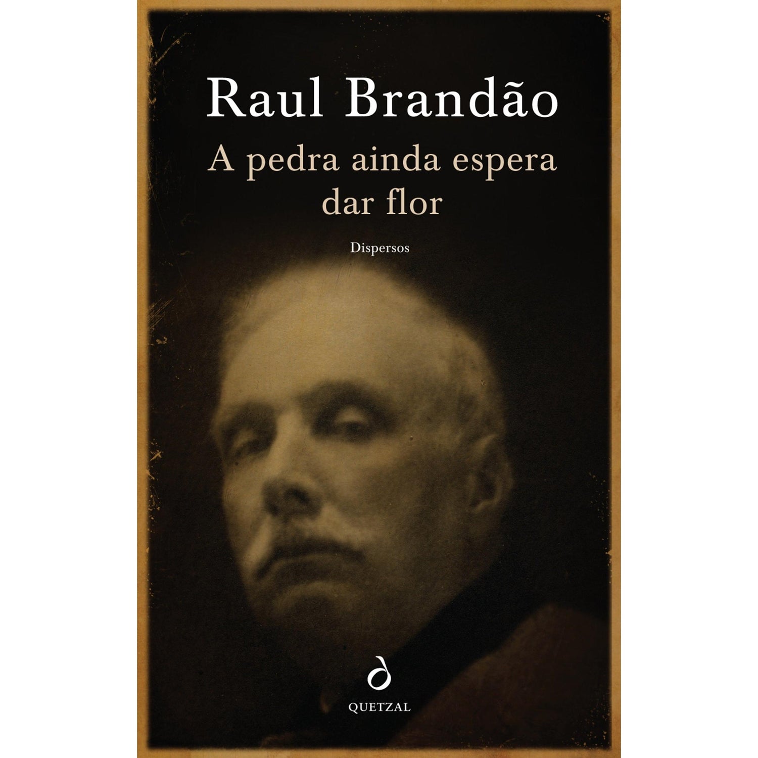 A Pedra ainda Espera Dar Flor - Dispersos de Raul Brandão