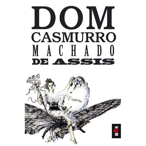 Dom Casmurro de Machado de Assis