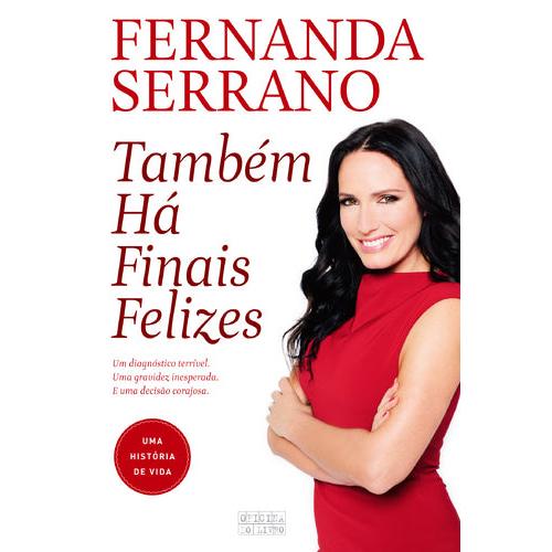 Também Há Finais Felizes de Fernanda Serrano