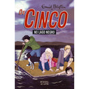 Os Cinco no Lago Negro de Enid Blyton - Volume 10