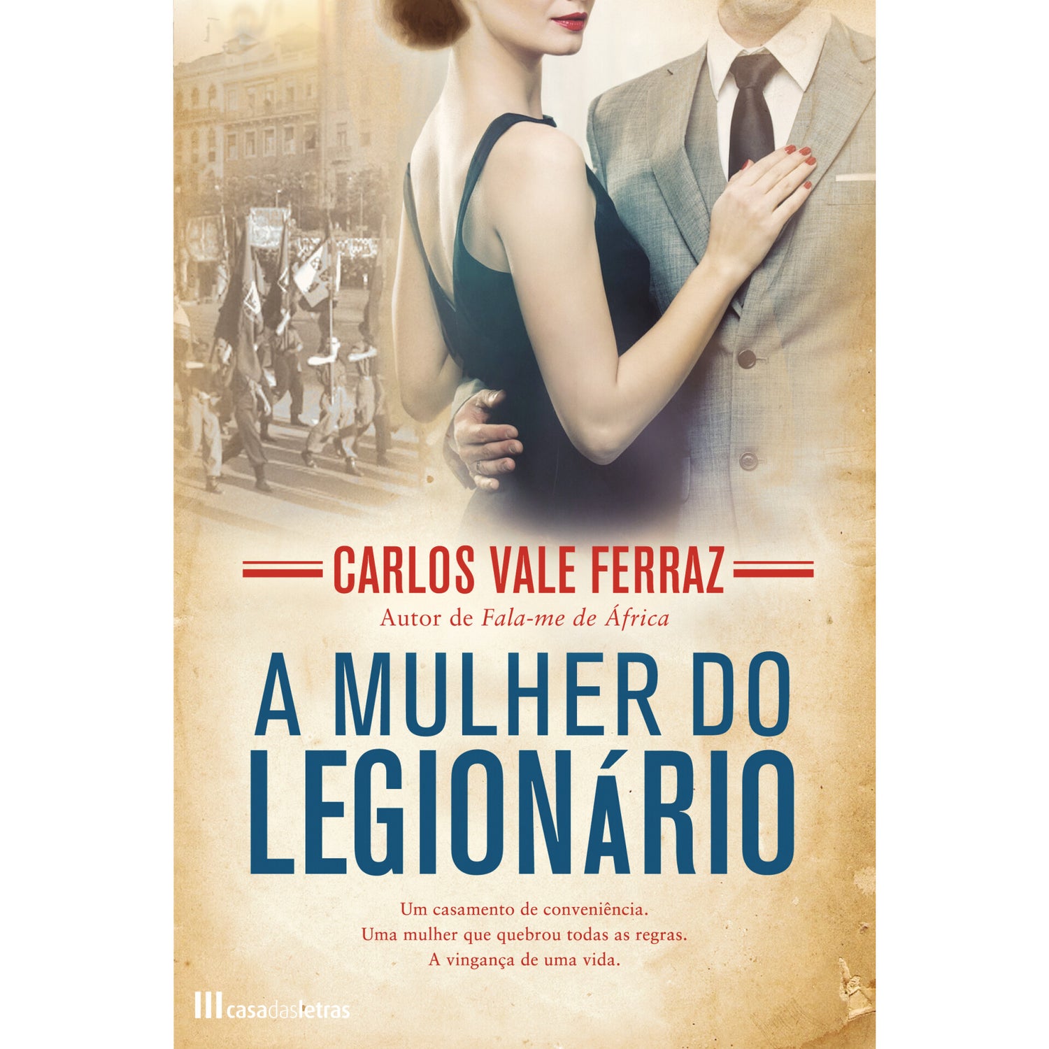 A Mulher do Legionário de Carlos Vale Ferraz