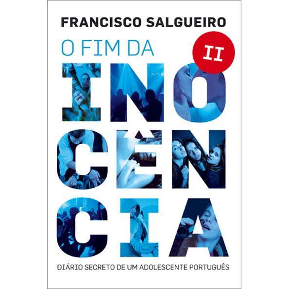 O Fim da Inocência II de Francisco Salgueiro