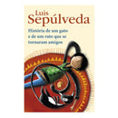 História de um Gato e de um Rato que Se Tornaram Amigos de Luis Sepúlveda