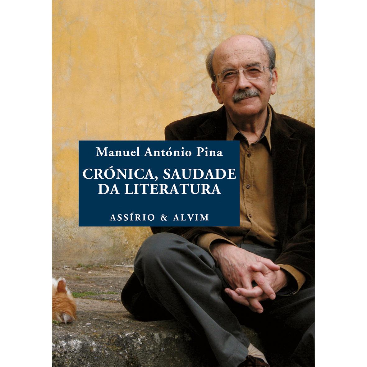 Crónica, Saudade da Literatura de Manuel António Pina