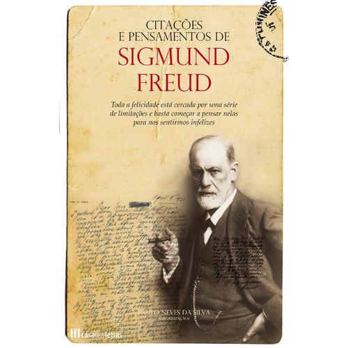 Citações e Pensamentos de Sigmund Freud de Paulo Neves da Silva