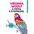 A Viúva e o Papagaio de Virginia Woolf