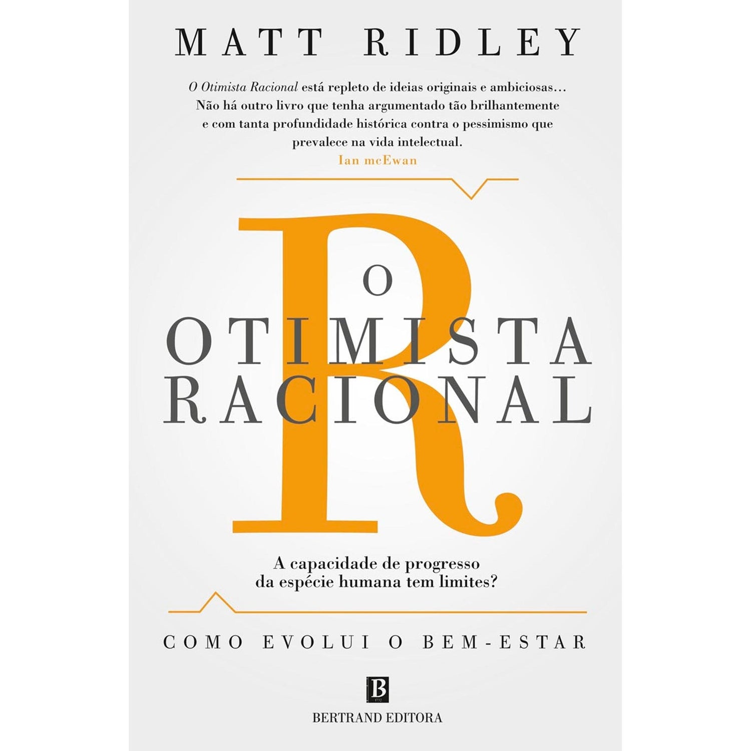 O Otimista Racional de Matt Ridley