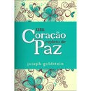 Um Coração Repleto de Paz de Joseph Goldstein