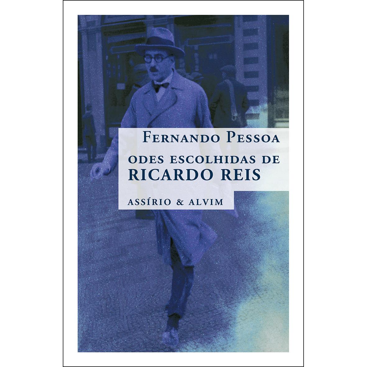 Odes Escolhidas de Ricardo Reis de Fernando Pessoa