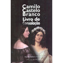 Camilo Castelo Branco de Camilo Castelo Branco