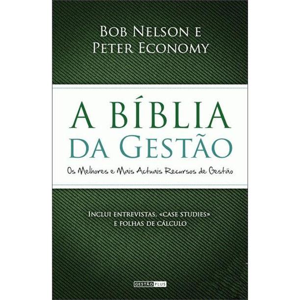 A Bíblia da Gestão de Bob Nelson e Peter Economy