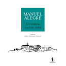 Coimbra Nunca Vista de Manuel Alegre
