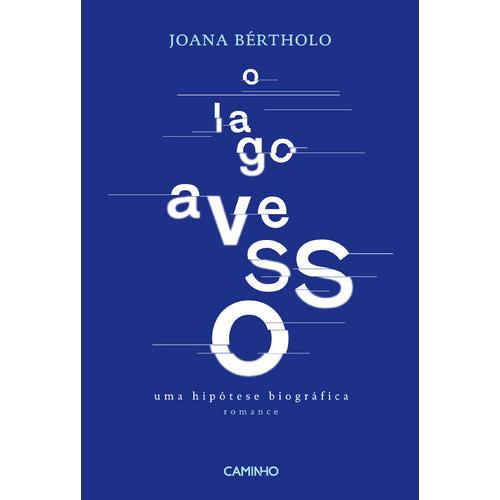 O Lago Avesso de Joana Bértholo