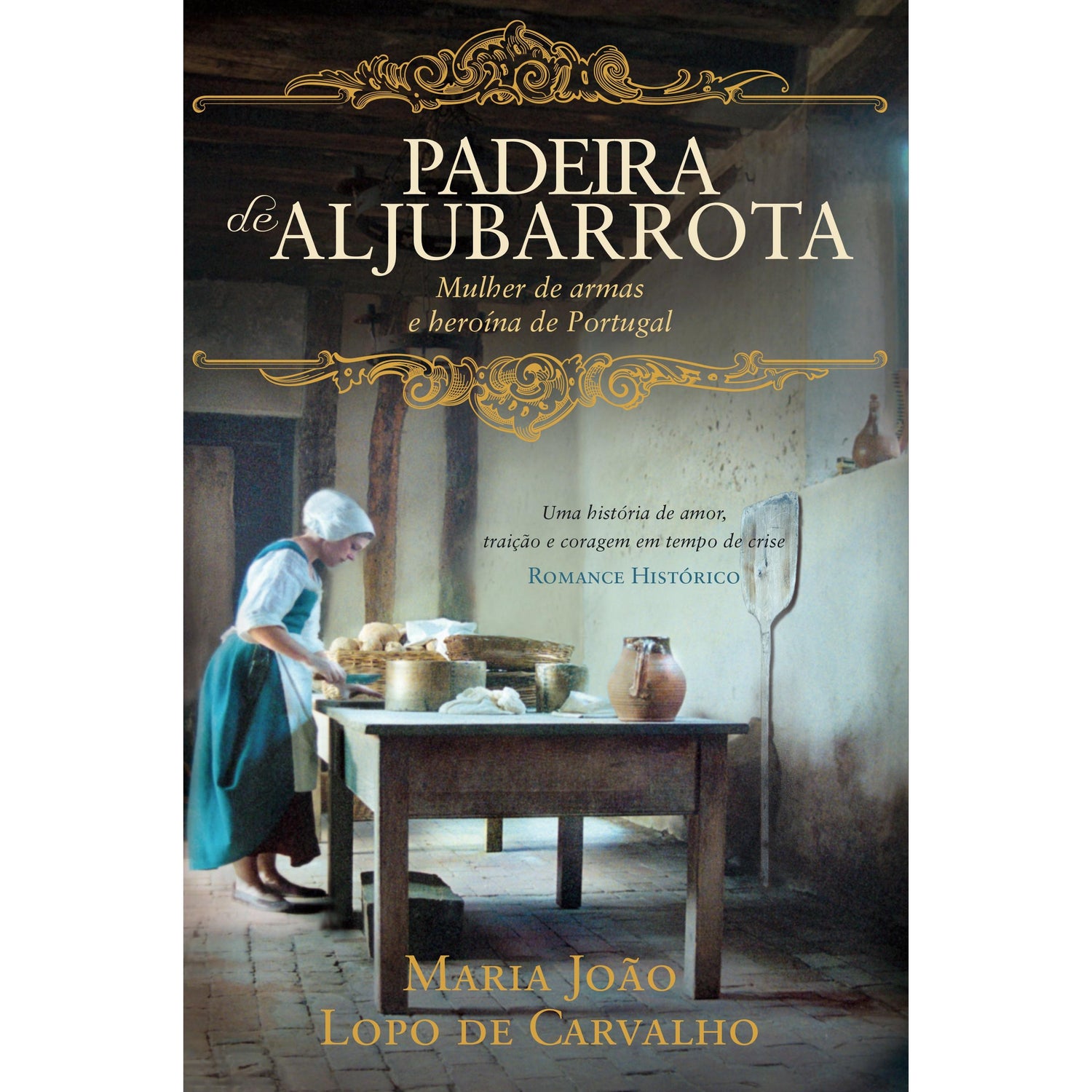 Padeira de Aljubarrota de Maria João Lopo de Carvalho