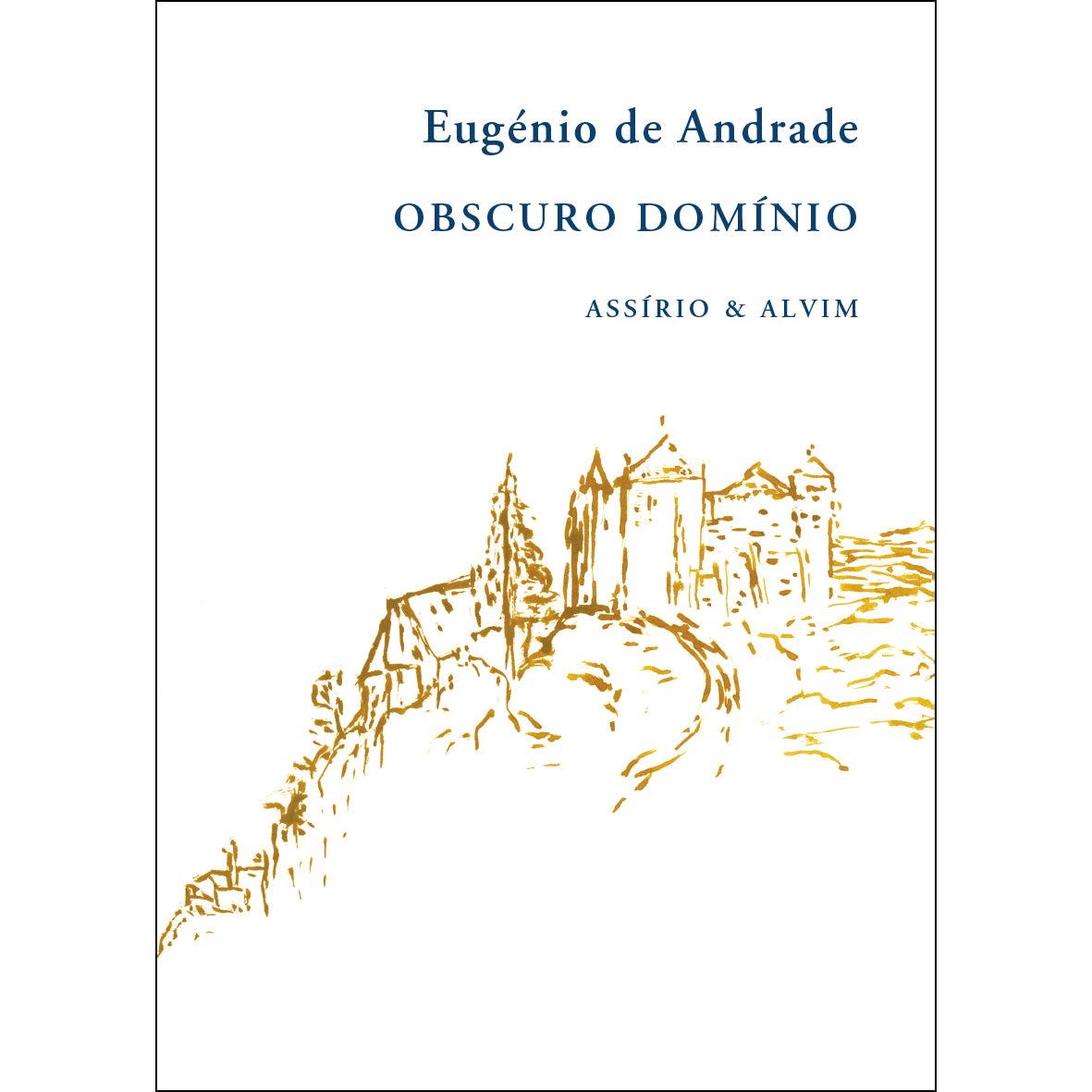 Obscuro Domínio de Eugénio de Andrade