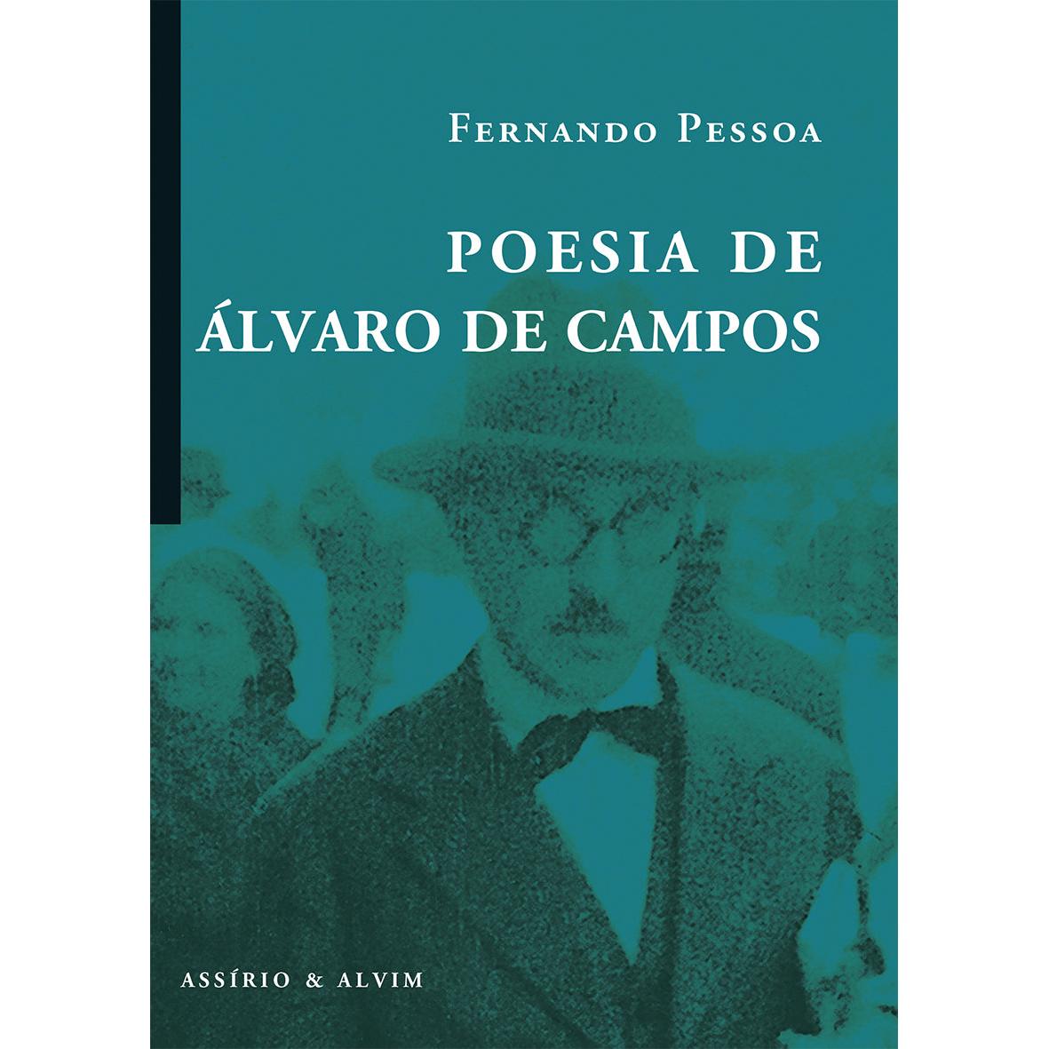 Poesia de Álvaro de Campos de Fernando Pessoa