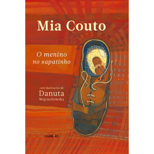 O Menino no Sapatinho de Mia Couto