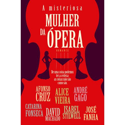 A Misteriosa Mulher da Ópera de Casa das Letras