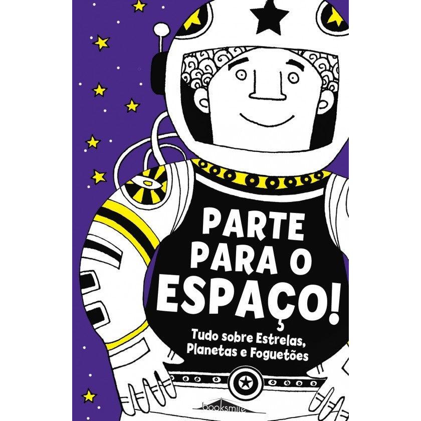 Parte para o Espaço de Clive Gifford