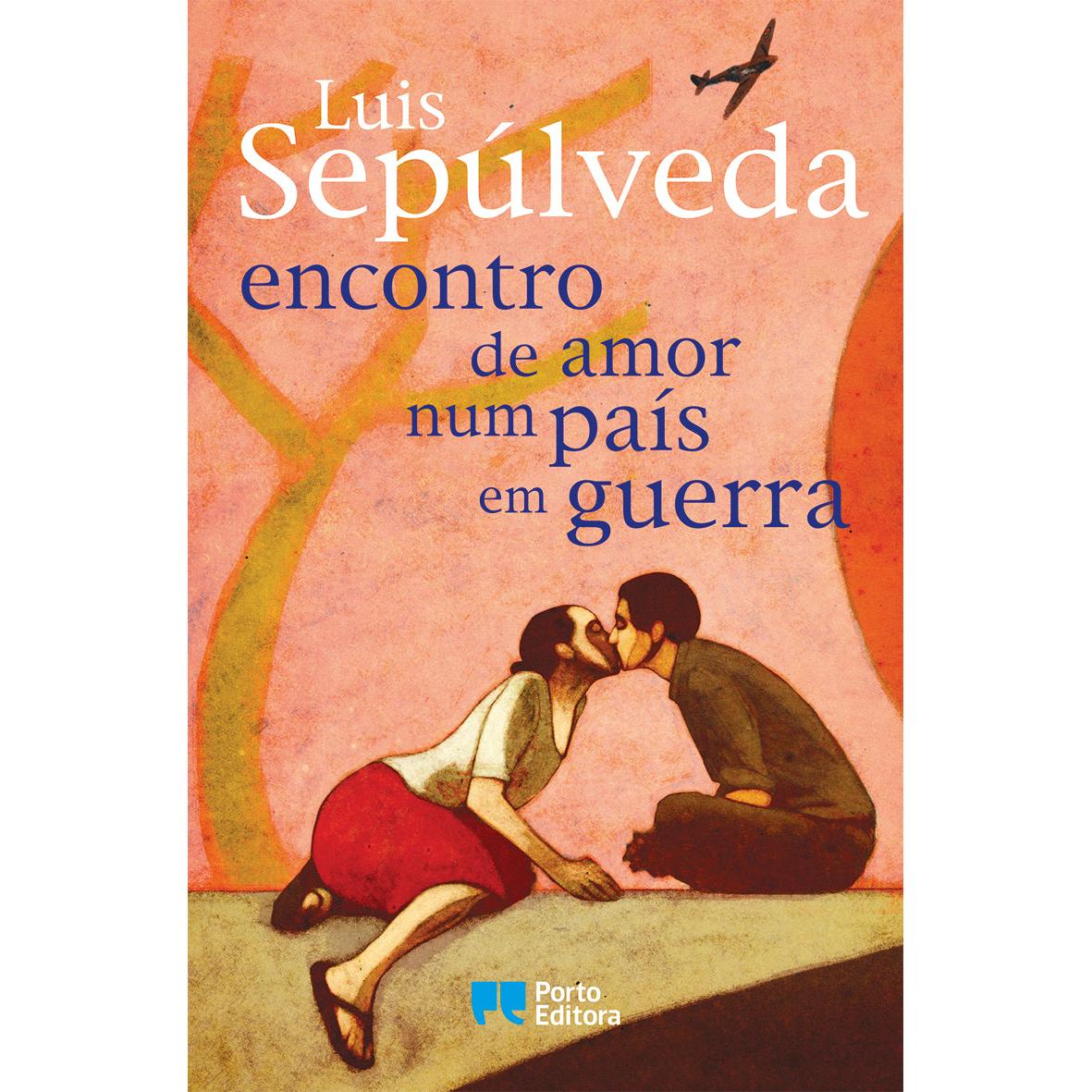 Encontro de Amor num País em Guerra de Luis Sepúlveda