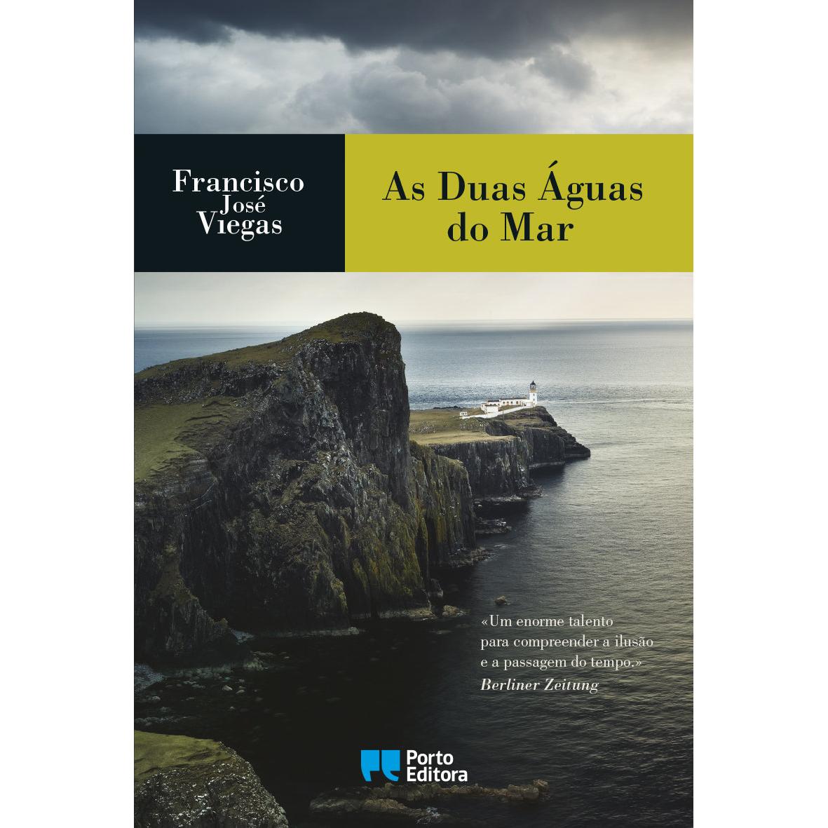 As Duas Águas do Mar de Francisco José Viegas
