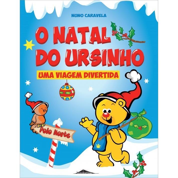 O Natal do Ursinho - Uma Viagem Divertida de Nuno Caravela