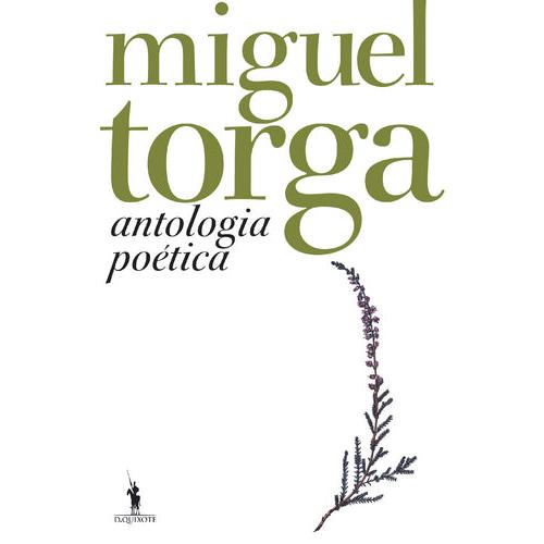 Antologia Poética de Miguel Torga