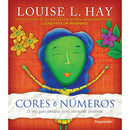 Cores e Números de Louise L. Hay