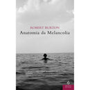 Anatomia da Melancolia de Robert Burton