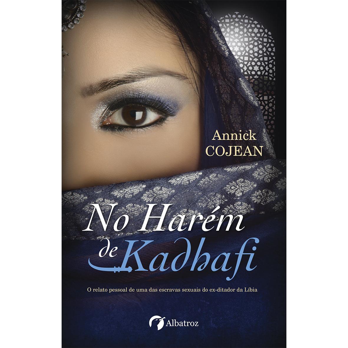 No Harém de Kadhafi de Annick Cojean