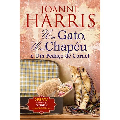 Um Gato, um Chapéu e um Pedaço de Cordel de Joanne Harris