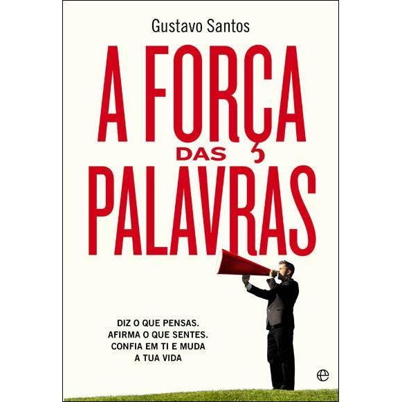 A Força das Palavras de Gustavo Santos