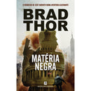 Matéria Negra de Brad Thor
