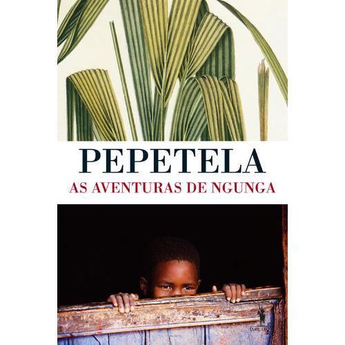 As Aventuras de Ngunga de Pepetela