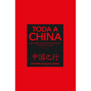 Toda a China (Volume 2) de António Graça de Abreu