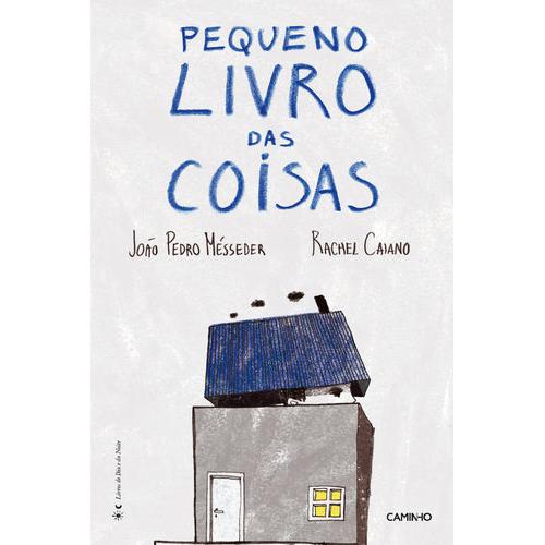 Pequeno Livro das Coisas de João Pedro Mésseder