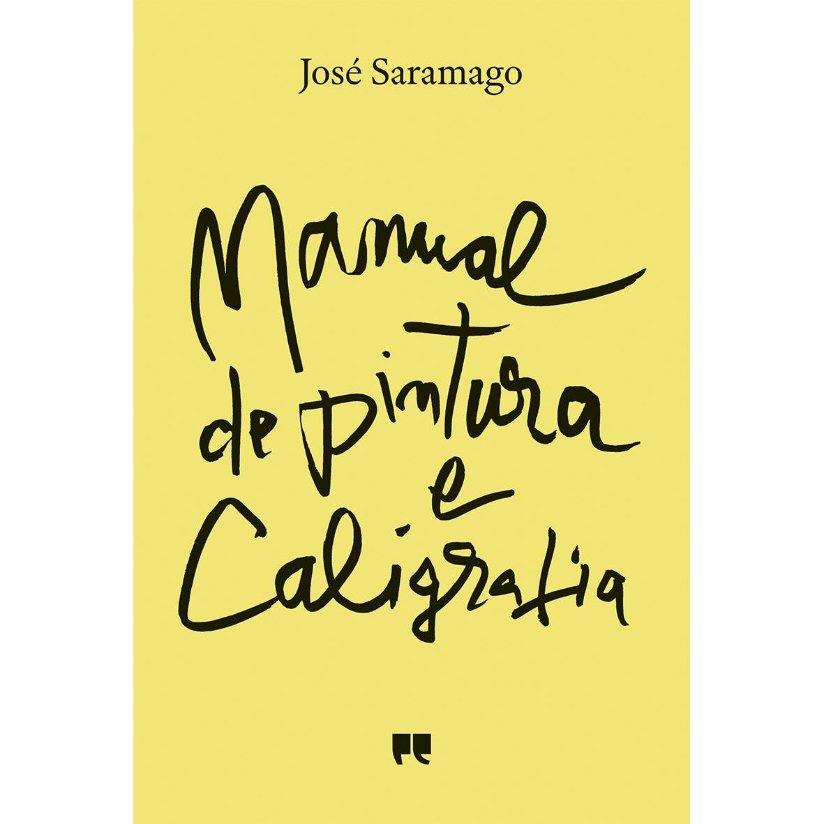 Manual de Pintura e Caligrafia de José Saramago