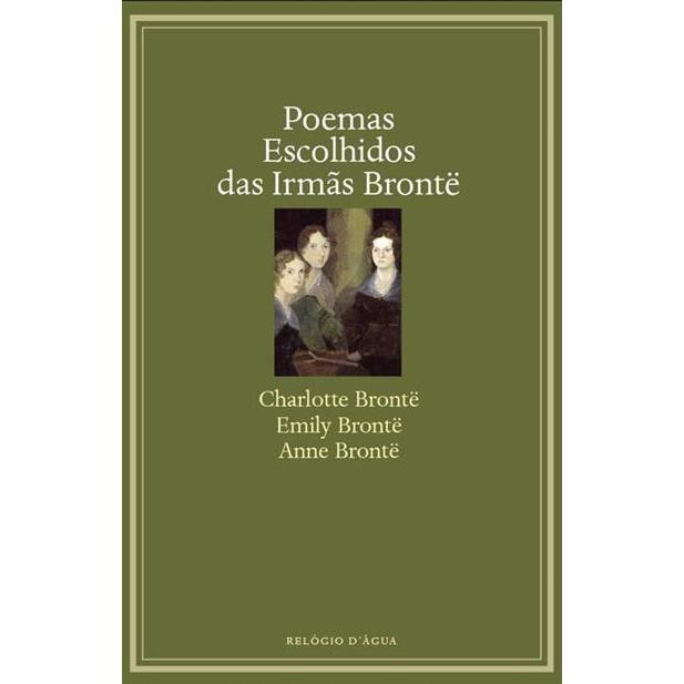 Poemas Escolhidos das Irmãs Bronte de Charlotte Brontë