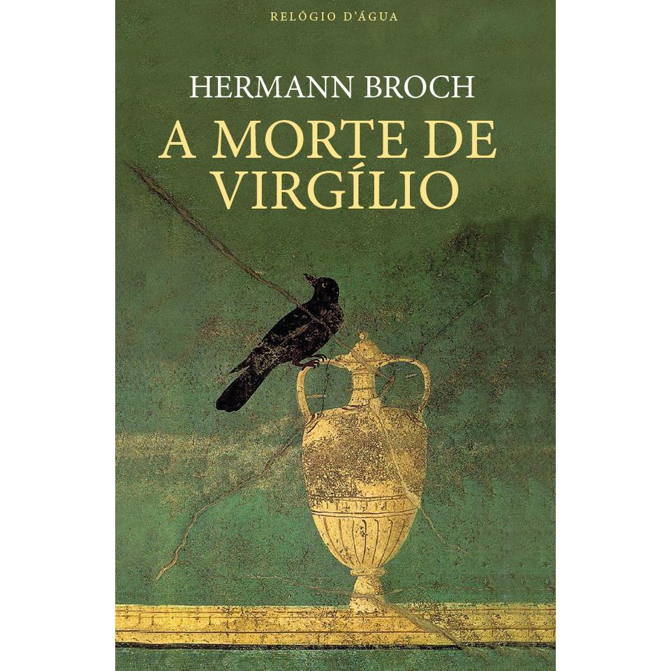 A Morte de Virgílio de Hermann Broch
