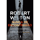 Nunca me Encontrarão de Robert Wilson