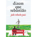Dizem que Sebastião de João Rebocho Pais