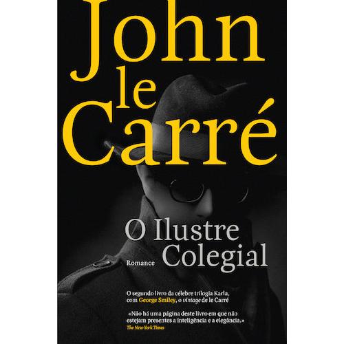 O Ilustre Colegial de John le Carré