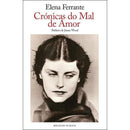 Crónicas do Mal de Amor de Elena Ferrante