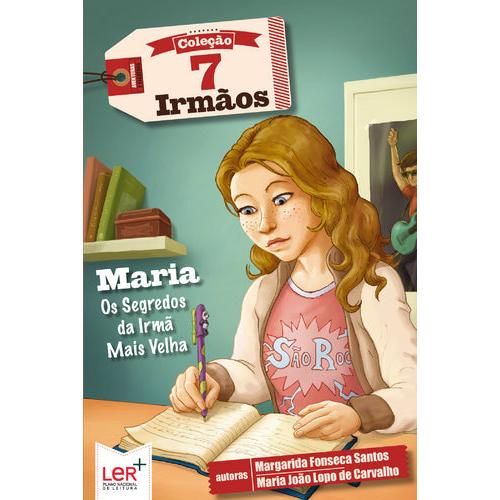 Maria - Os Segredos da Irmã Mais Velha de Margarida Fonseca Santos