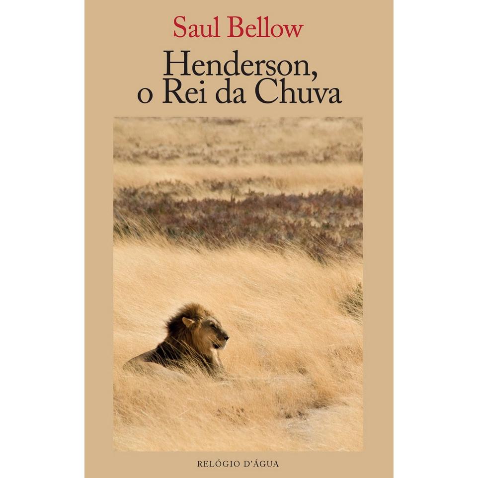 Henderson, o Rei da Chuva de Saul Bellow